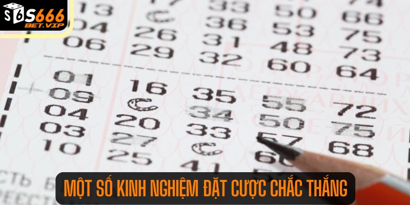 Một số kinh nghiệm đặt cược chắc thắng